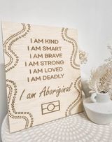 I am Aboriginal affirmation board