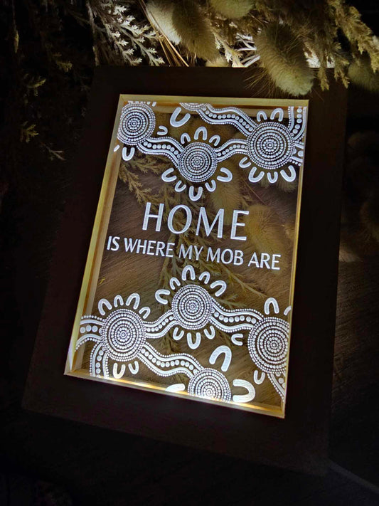 Home Is Where My Mob Are | Night Light