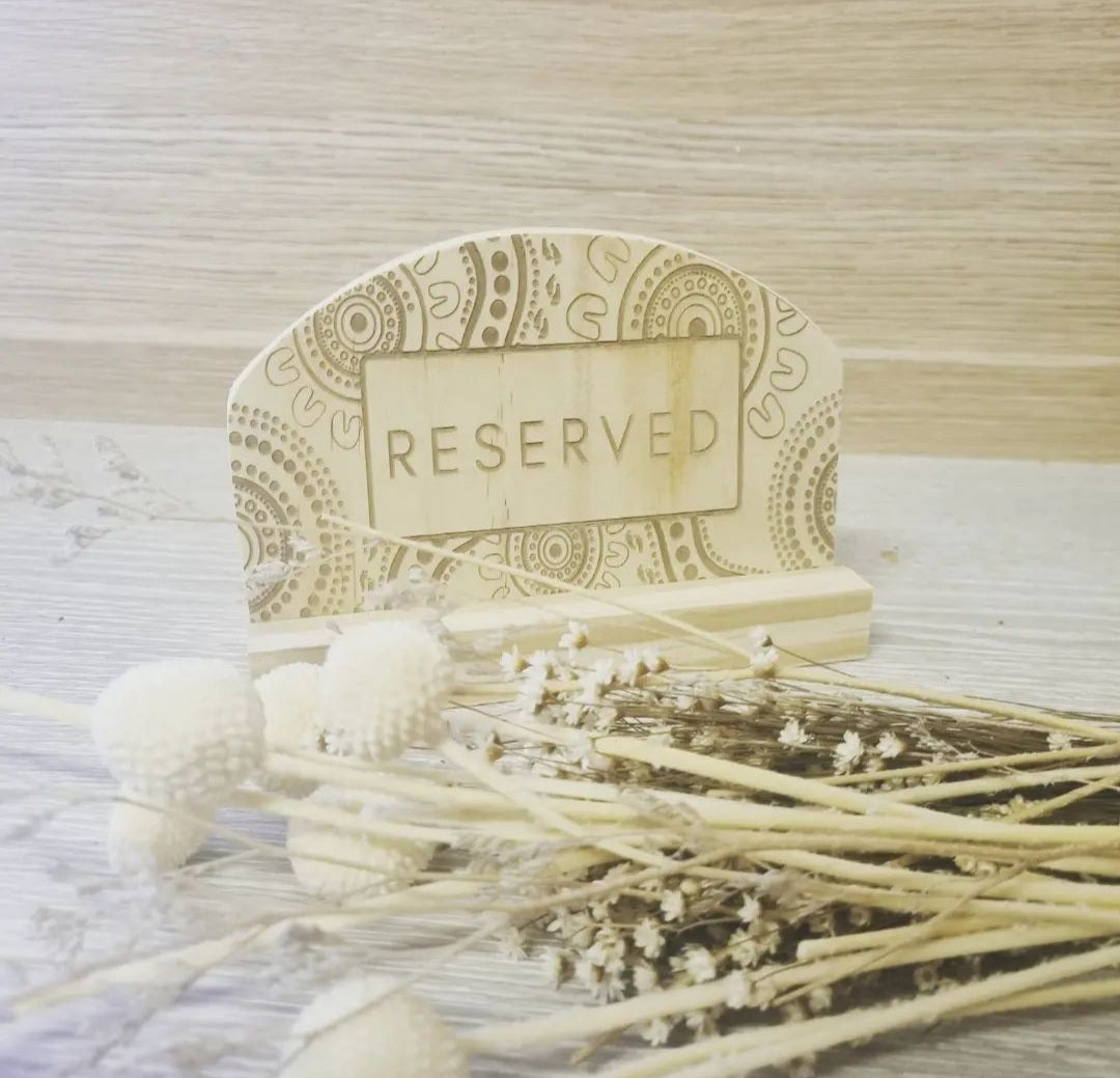 Custom Reserved Sign