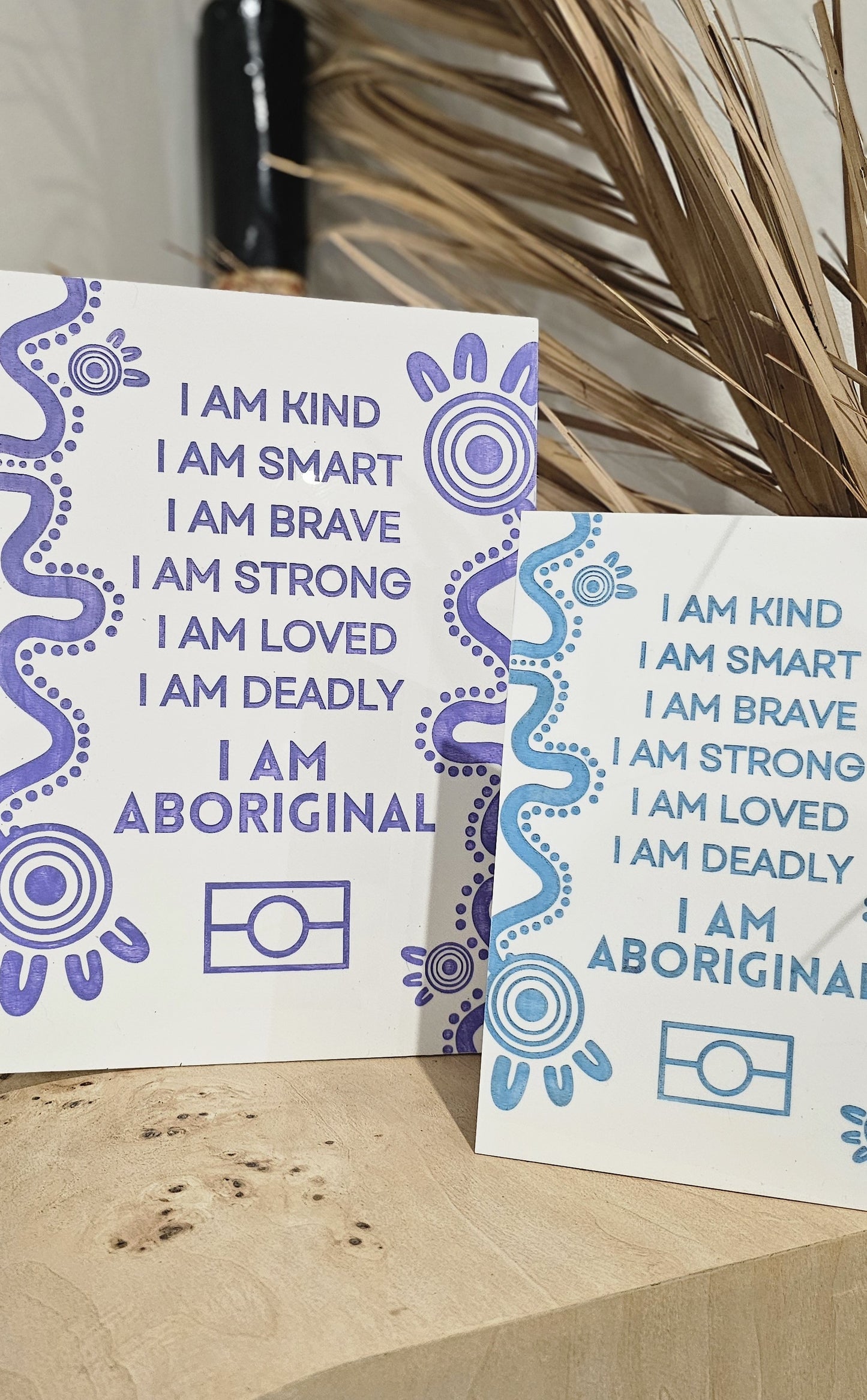 I am Aboriginal affirmation board - Acrylic