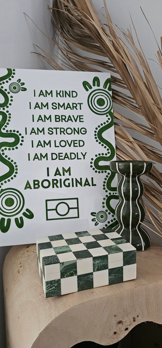 I am Aboriginal affirmation board - Acrylic