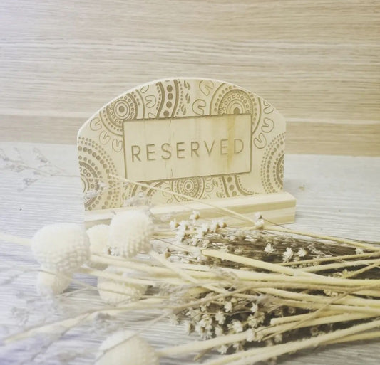 Custom Reserved Sign
