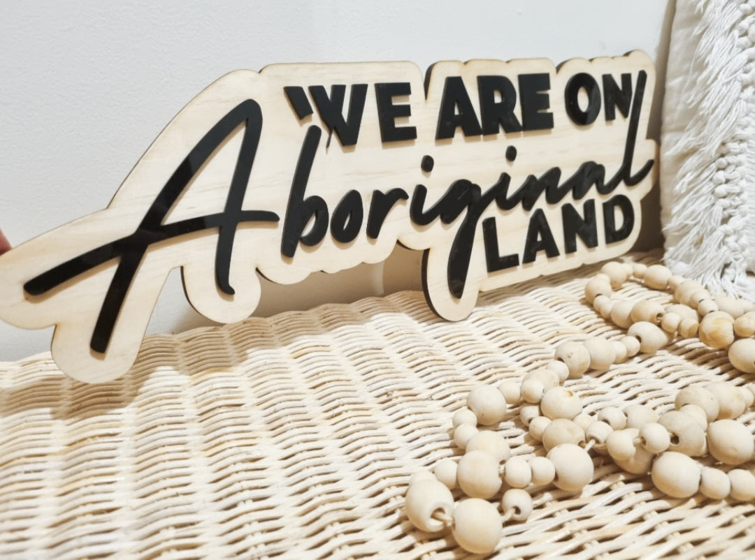 We are on Aboriginal land plaque